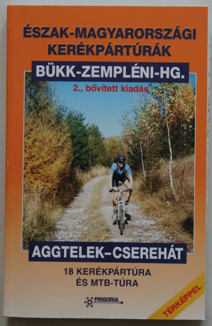 Észak-magyarországi kerékpártúrák (2008)